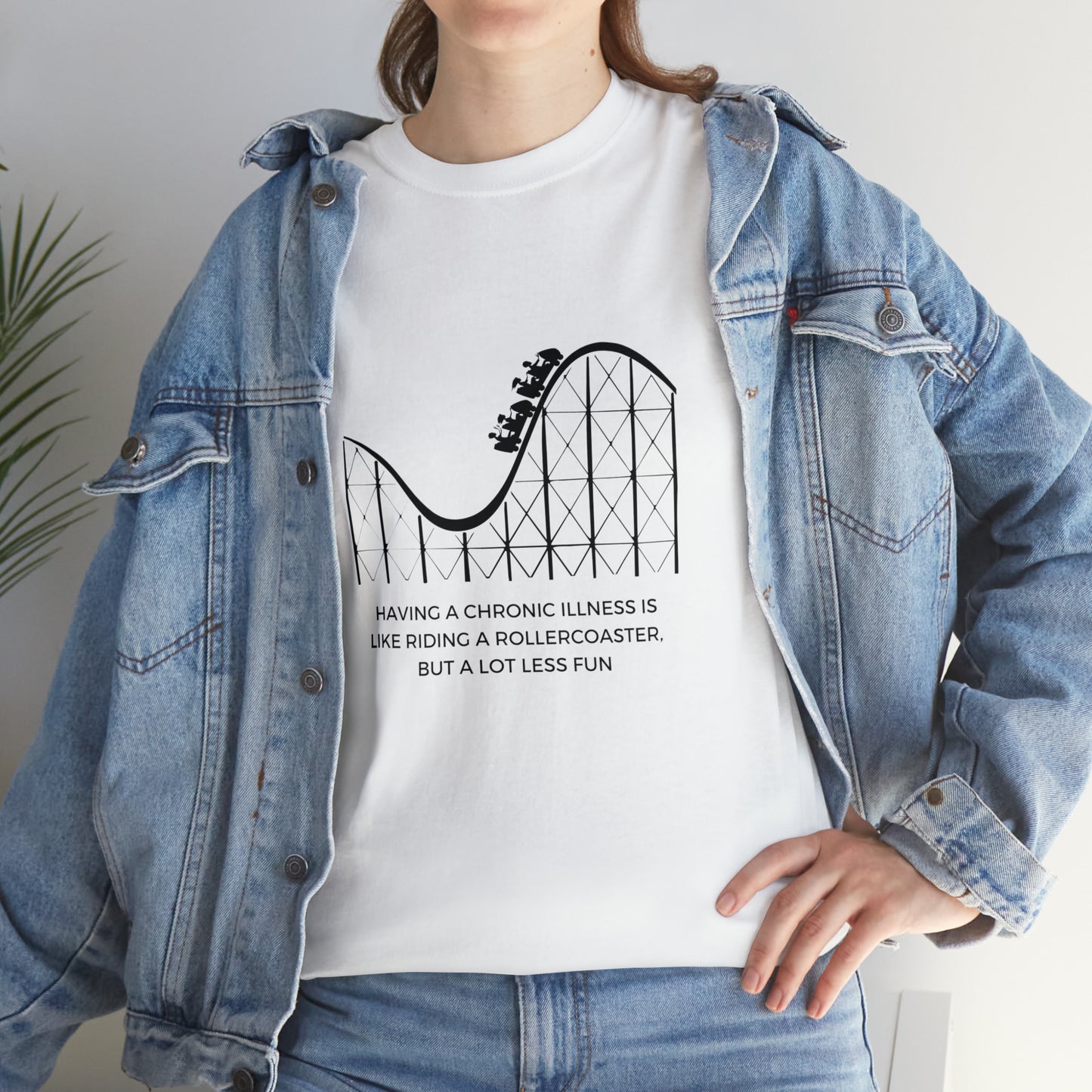 Having a Chronic Illness Is Like Riding A Rollercoaster, But A Lot Less Fun T-Shirt