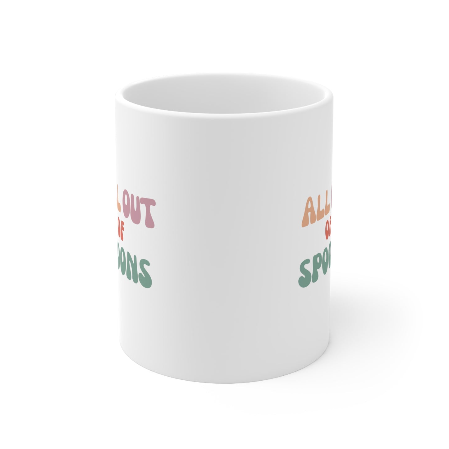 All Out Of Spoons Mug