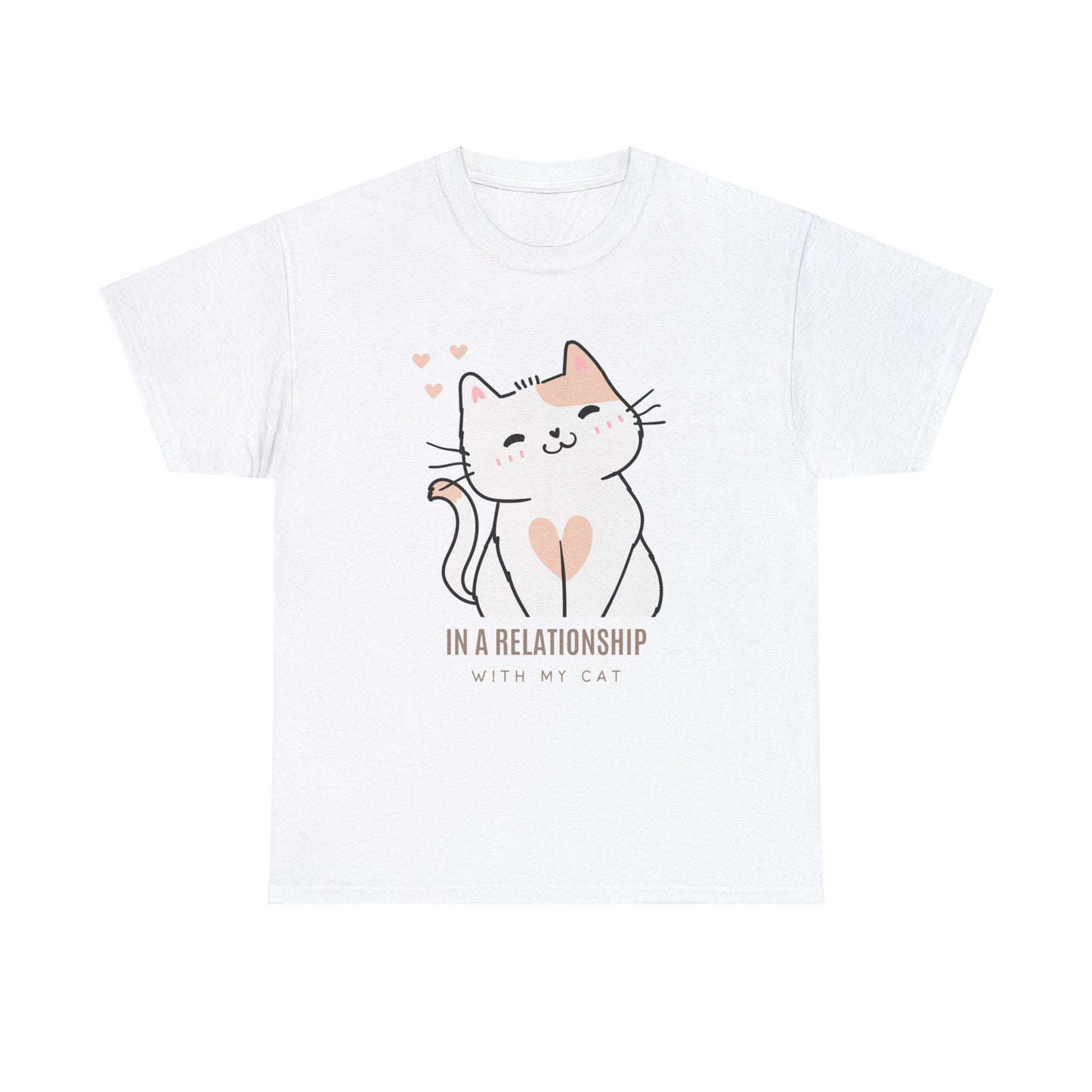 In A Relationship With My Cat T-shirt