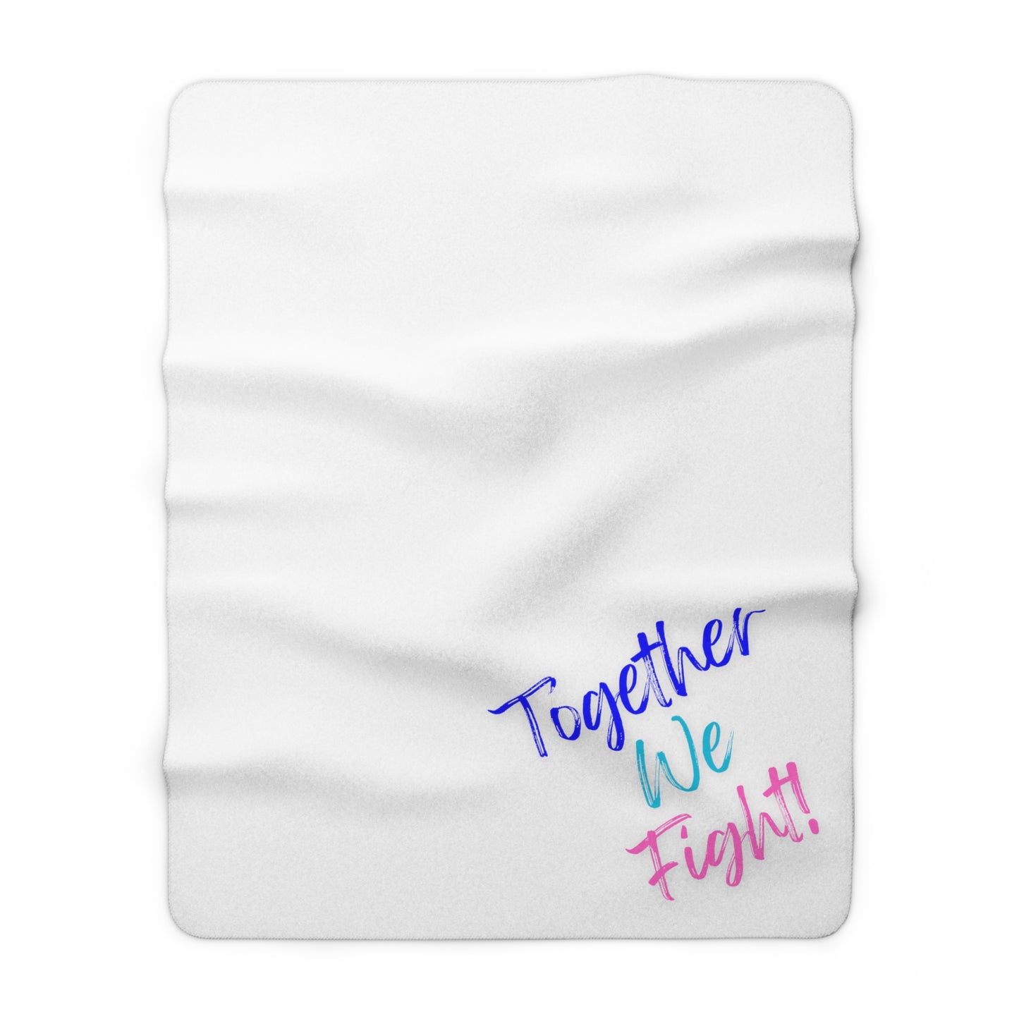 Together We Fight! Fleece Blanket