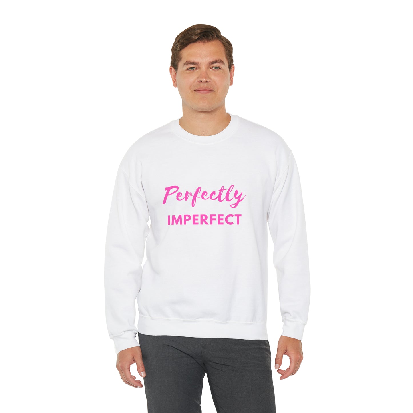 "Perfectly Imperfect" Sweatshirt