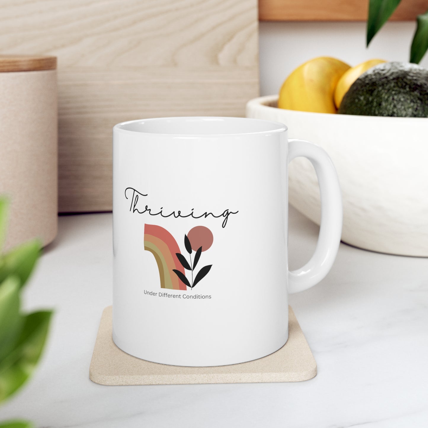 Thriving Under Different Conditions Mug