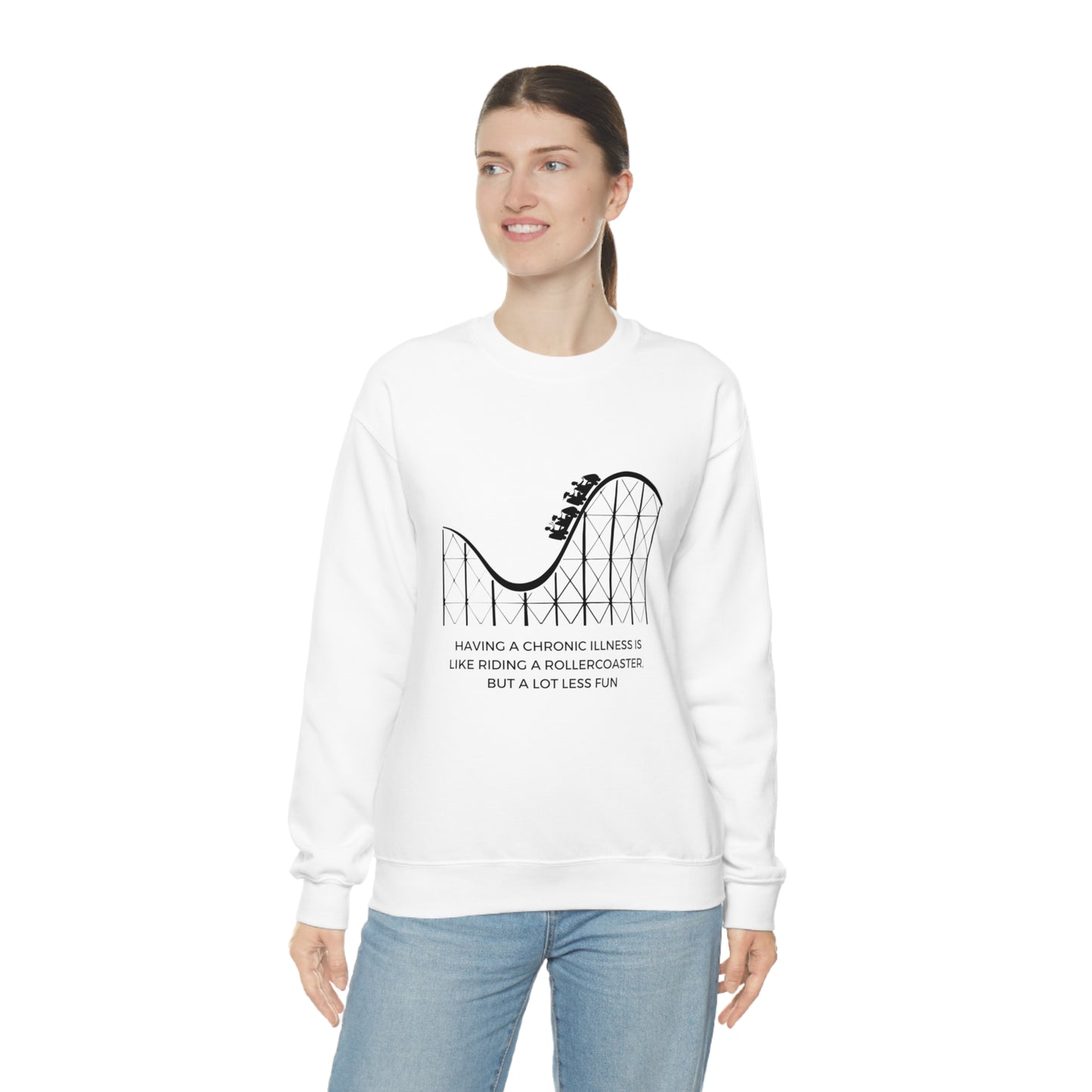 Having a Chronic Illness is Like Riding a Rollercoaster, but a Lot Less Fun Sweatshirt