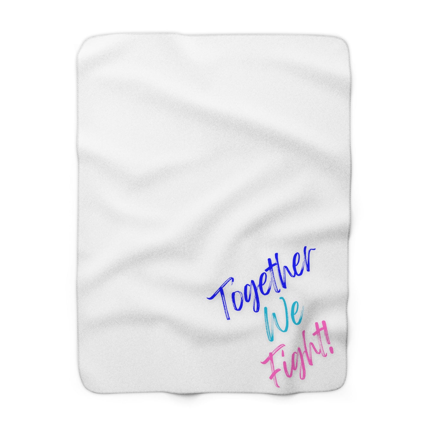 Together We Fight! Fleece Blanket