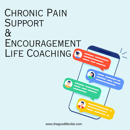 Chronic Pain Support  &  Encouragement Life Coaching - 12 Sessions