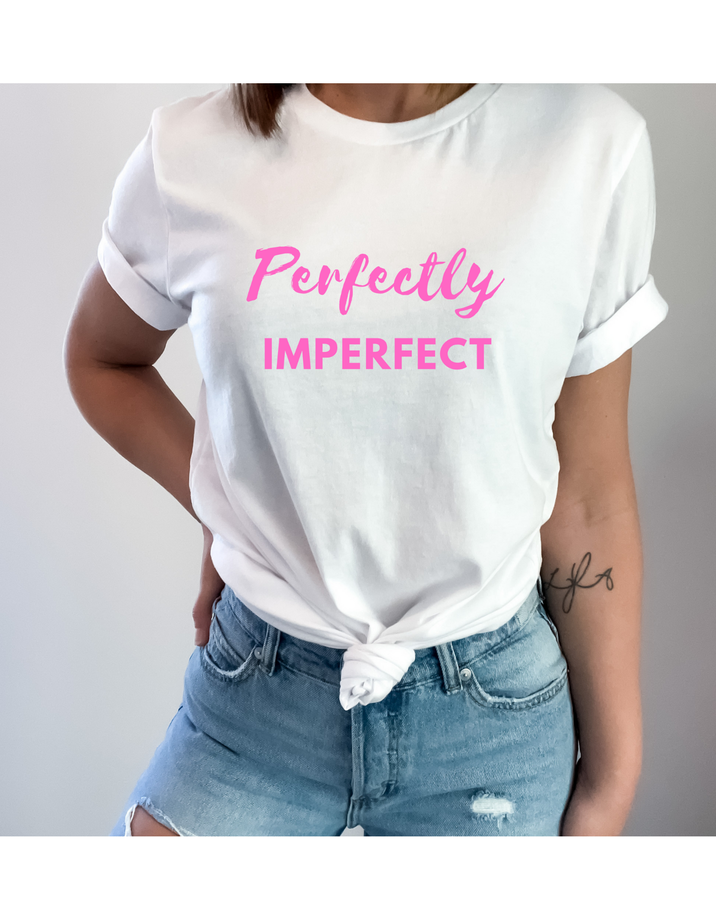 "Perfectly Imperfect" T-shirt