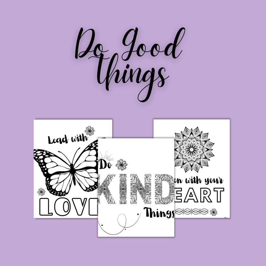 Do Good Things Coloring Page Bundle - Digital Download