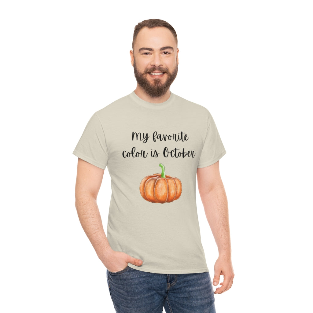 My Favorite Color is October T-Shirt Funny Tee Halloween Tshirt Trendy Fall Shirt Autumn Gift T - The Good Life Vibe