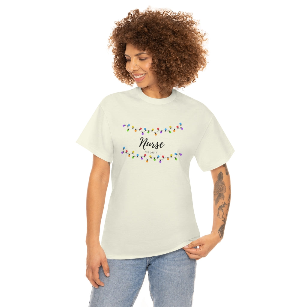 Nurse On Duty Tee Christmas Tee Nurse Christmas Shirt Christmas Lights Tee Nurse Tshirt Cute Christmas Nurse Tee - The Good Life Vibe