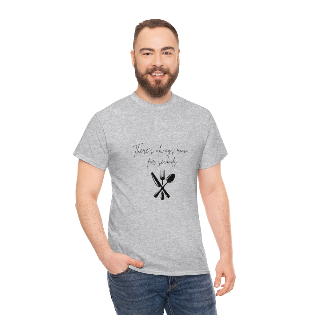 Theres Always Room For Seconds Tshirt Funny Shirt Thanksgiving Sarcastic Tee Fall T-Shirts Cute Holiday T Foodie Food Lover - The Good Life Vibe