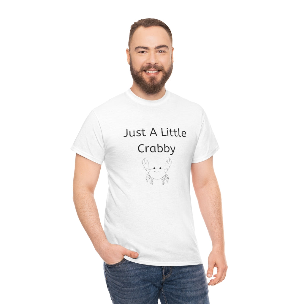 Just A Little Crabby Tshirt Crab Shirt Attitude Tshirt Crab Lover Funny Seafood Clothes Crabby Crabbie Comfy Appareal - The Good Life Vibe