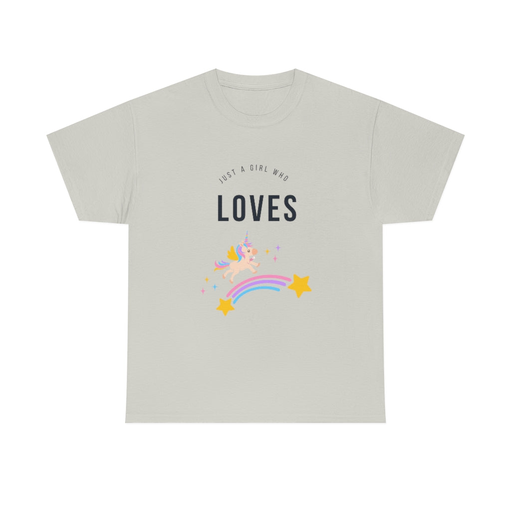 Just A Girl Who Loves Unicorns Tee Cute Unicorn Shirt Animal Tee Unicorn Tshirt Unicorn Tee Girl Tshirts Unicorn Tshirt - The Good Life Vibe