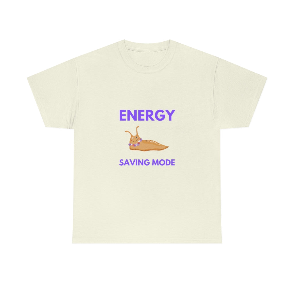 Energy Saving Mode Tee Slug Tshirt No Energy Shirt Funny Tshirts Funny Tshirts Mom Shirts Animal Tees - The Good Life Vibe