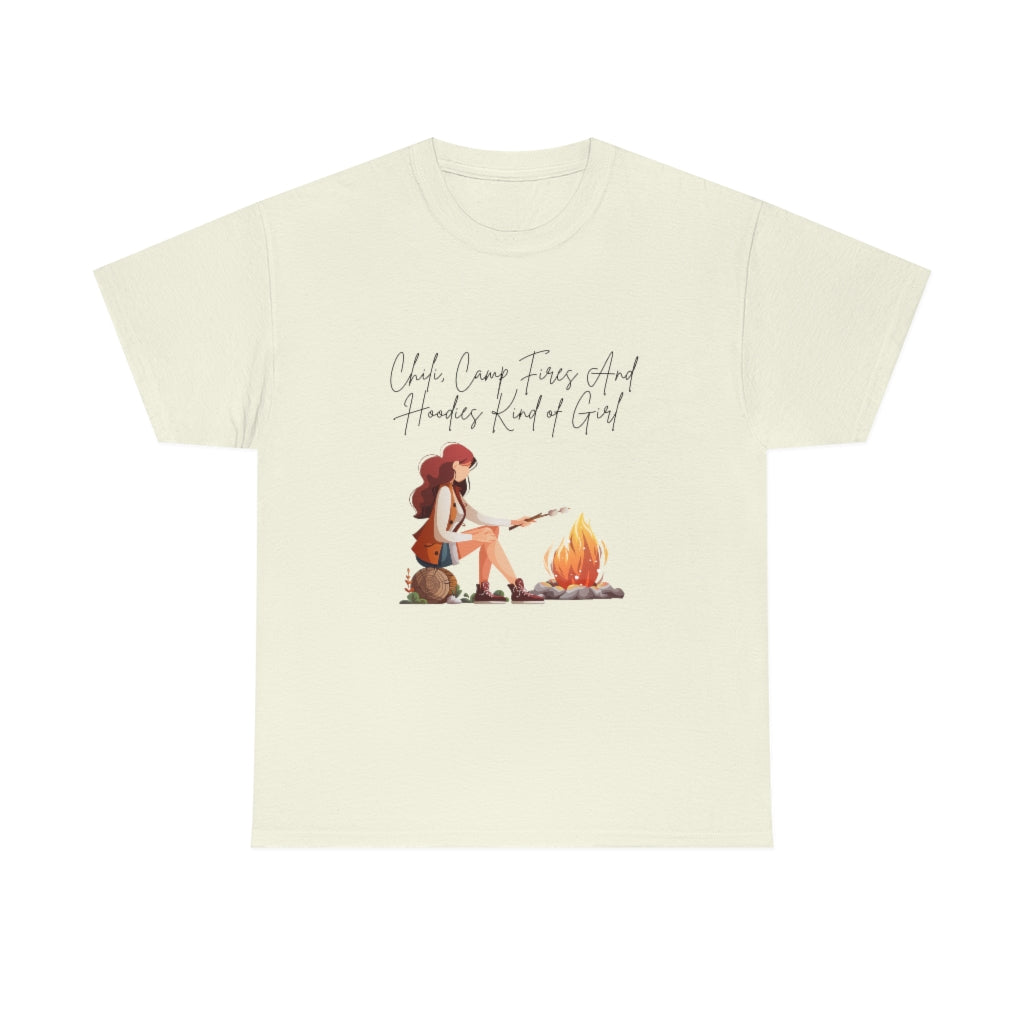 Chili, Camp Fires and Hoodie Kind of Girl Tshirt Fall Tee Camping T-shirt Autumn Clothes Outdoor Lover Shirt Chili Lover Camp Fire Lover - The Good Life Vibe