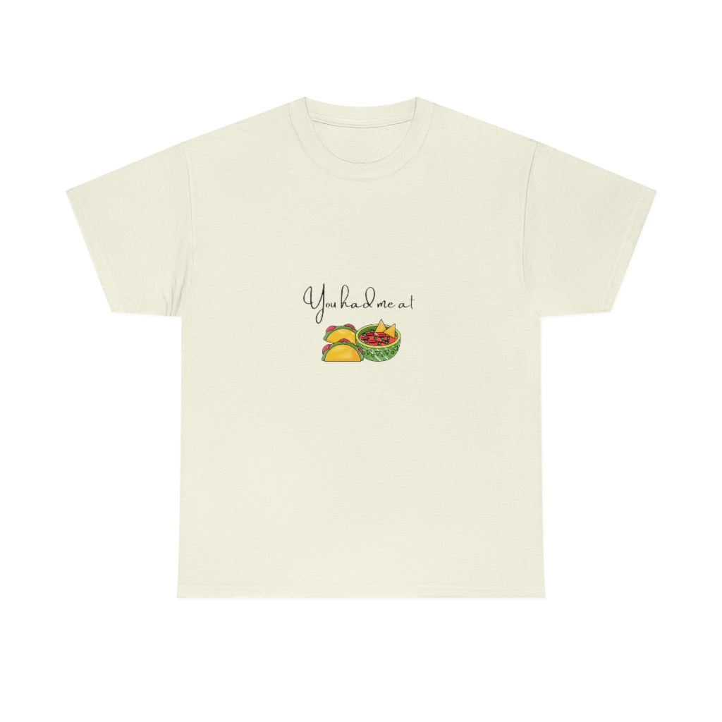 You Had Me At Tacos Tee Chips and Salsa Tshirt Funny Taco Shirt Womens Taco Tshirt Cinco De Mayo Shirt I Love Tacos Tee - The Good Life Vibe