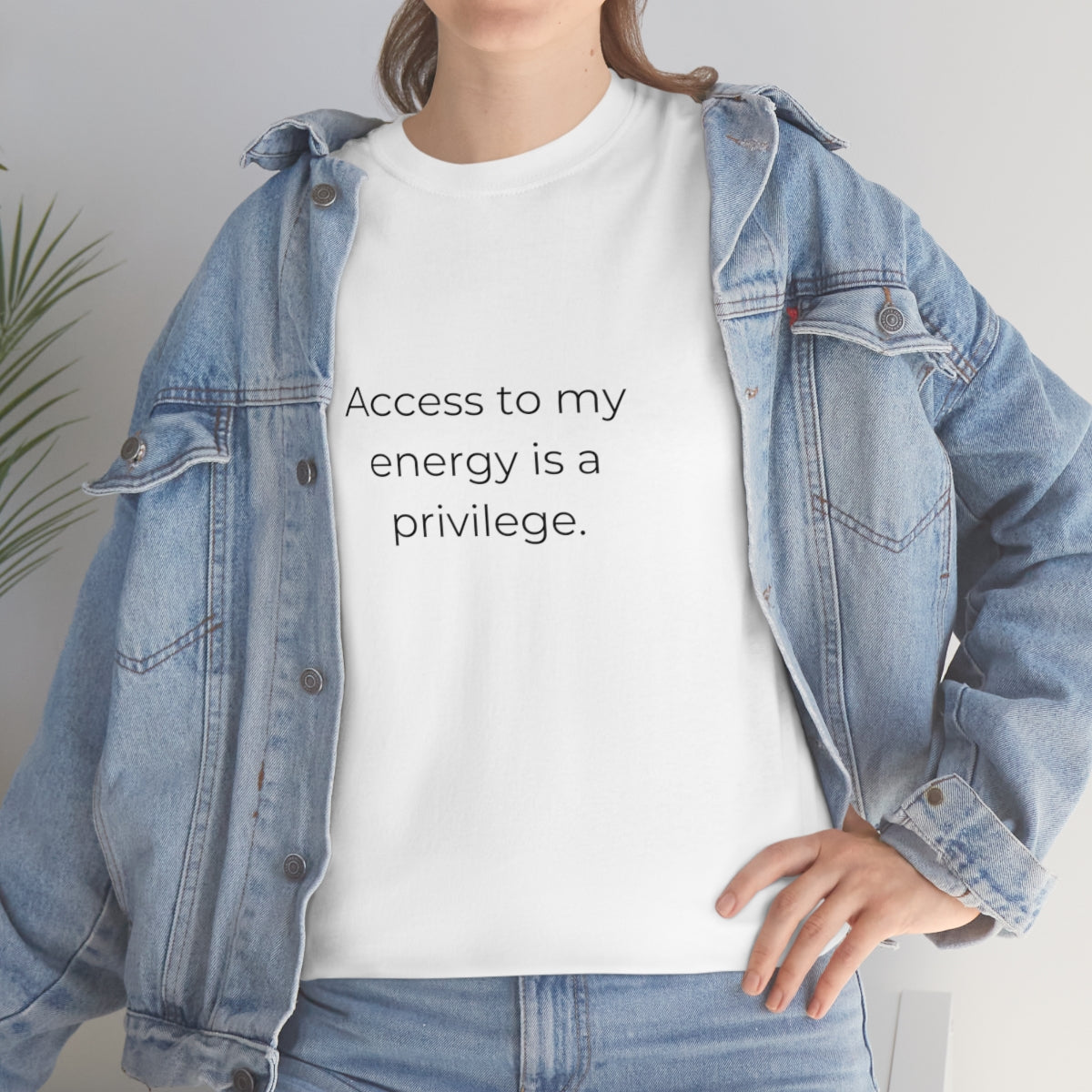 Access To My Energy Is A Privilege, I Match Energy, Do Not Disturb My Energy, Girl Boss Shirt, Karma Tee, High Vibe Tshirt, Mindset Shirt - The Good Life Vibe