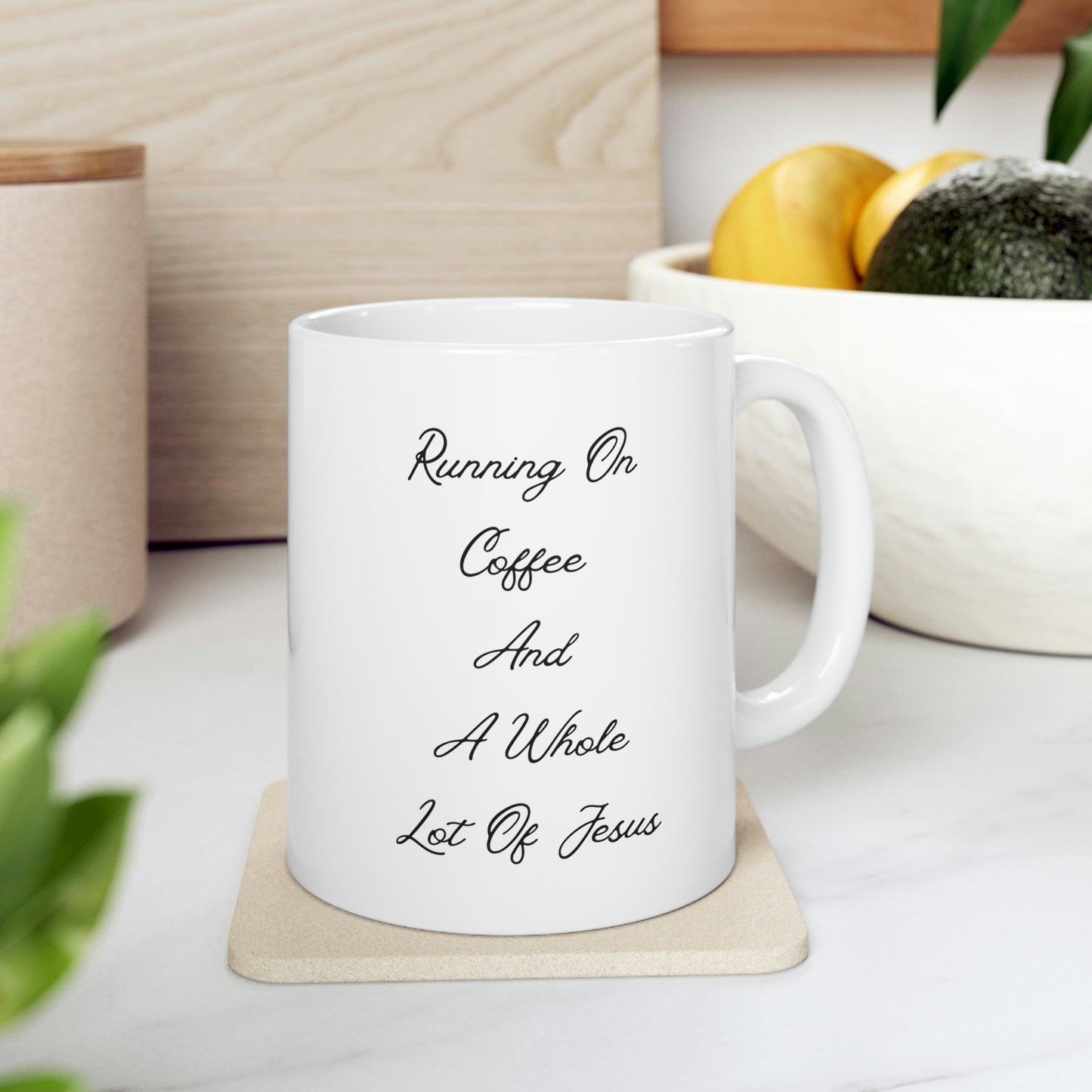 Running On Coffee And A Whole Lot Of Jesus Coffee Cup Mug
