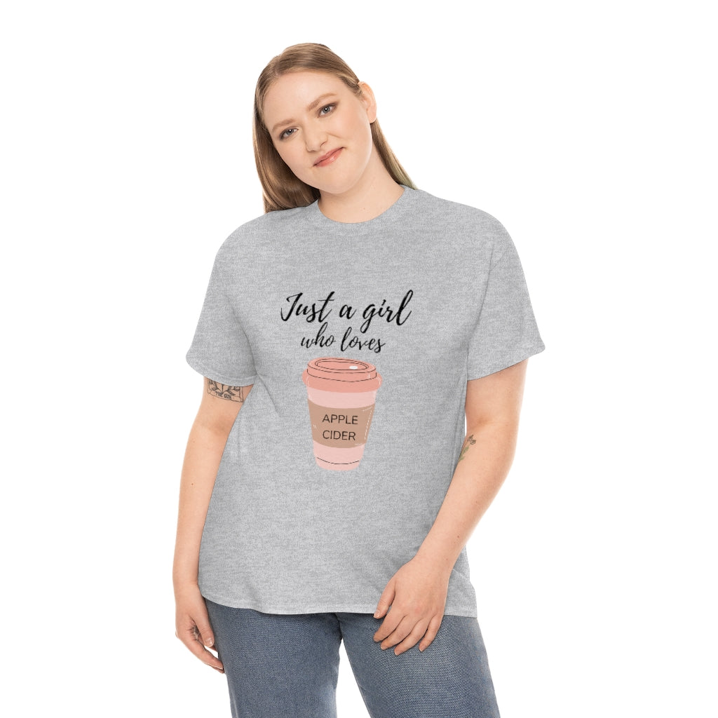 Just A Girl Who Loves Apple Cider Tee Apple Lover Shirt Apple Cider Lover Tshirt Fall Tshirt Fall Apparel Fall Apple Shirt Apple Cider Tee - The Good Life Vibe