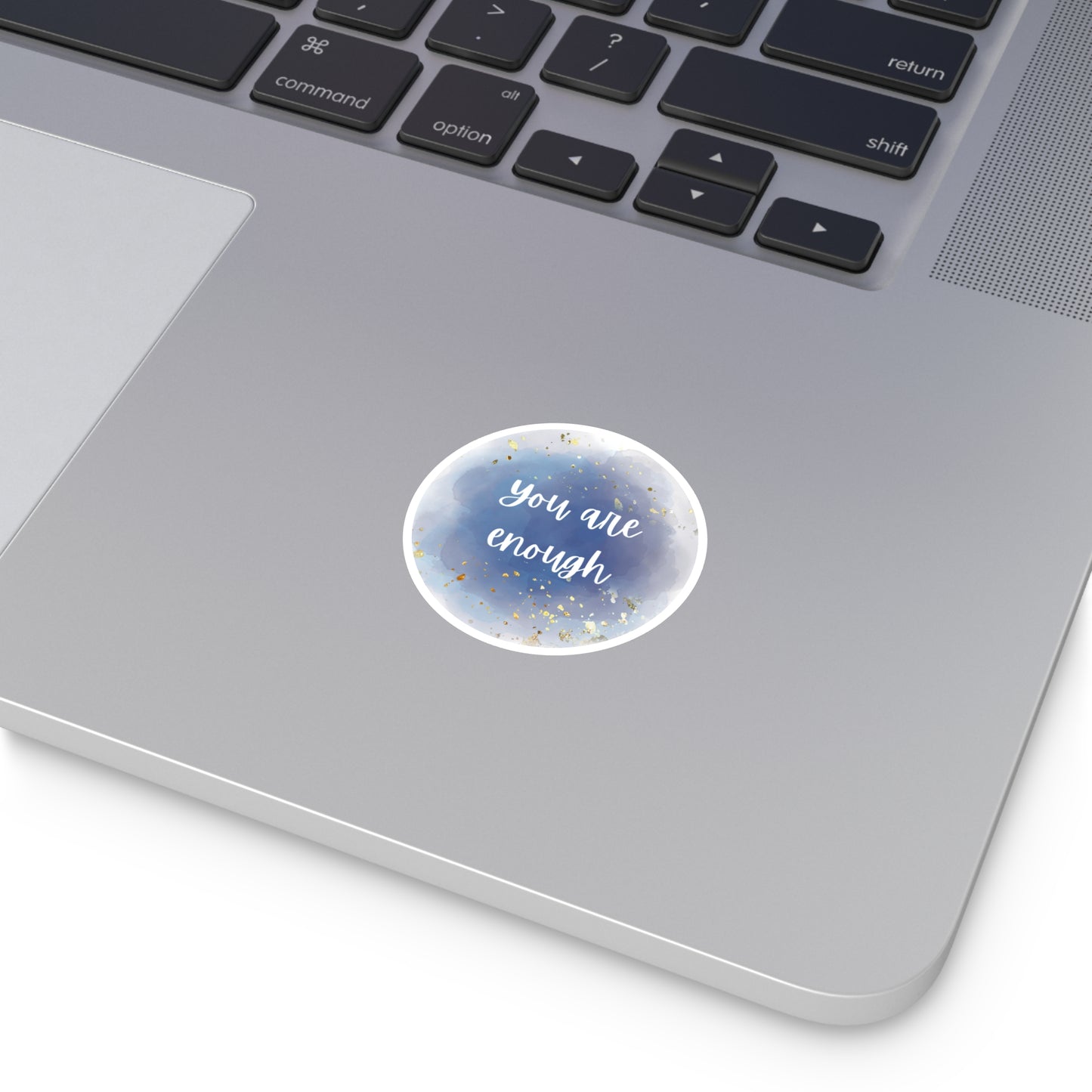You Are Enough Affirmation Sticker For Water Bottle, Laptop or Journal