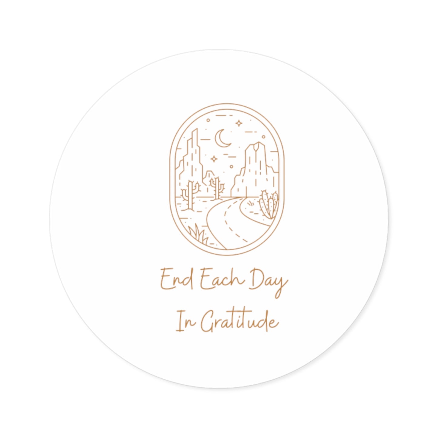 End Each Day In Gratitude Sticker For Water Bottle, Lap Top, iPhone, IPad
