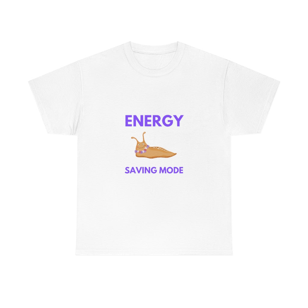 Energy Saving Mode Tee Slug Tshirt No Energy Shirt Funny Tshirts Funny Tshirts Mom Shirts Animal Tees - The Good Life Vibe
