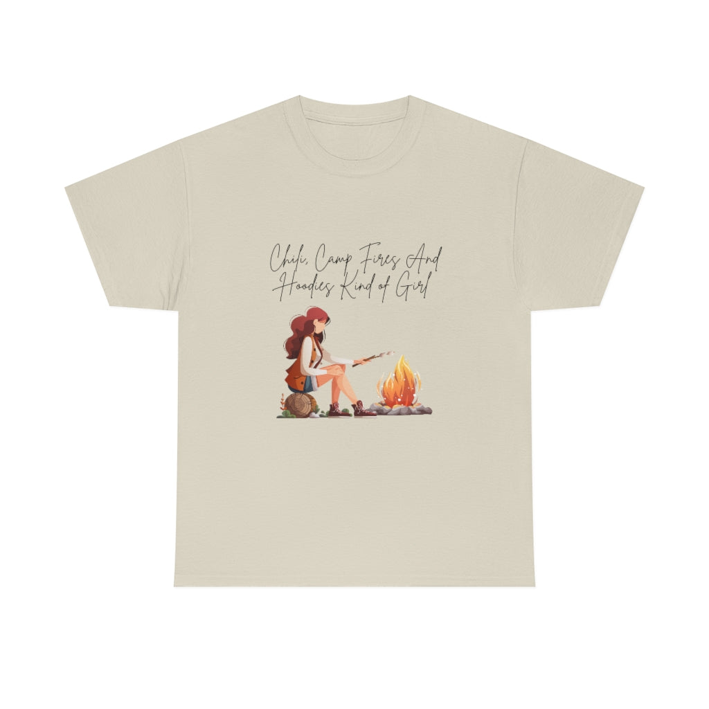 Chili, Camp Fires and Hoodie Kind of Girl Tshirt Fall Tee Camping T-shirt Autumn Clothes Outdoor Lover Shirt Chili Lover Camp Fire Lover - The Good Life Vibe