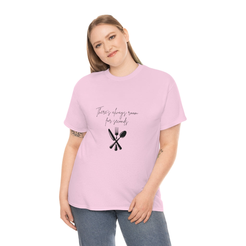 Theres Always Room For Seconds Tshirt Funny Shirt Thanksgiving Sarcastic Tee Fall T-Shirts Cute Holiday T Foodie Food Lover - The Good Life Vibe