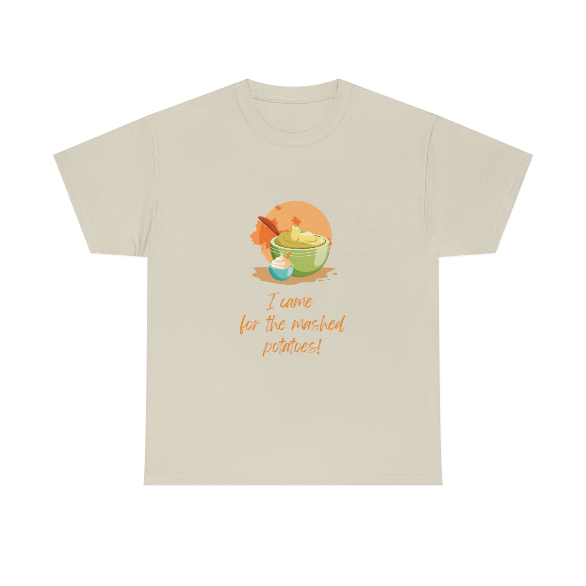 Thanksgiving Tshirt Mashed Potatoes T-shirt Christmas Tee Holiday Shirt Funny T-Shirt Adult Tees Food Lover Tee Cute Shirts Women - The Good Life Vibe