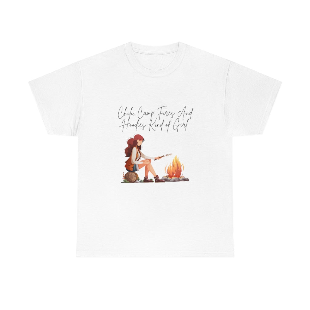 Chili, Camp Fires and Hoodie Kind of Girl Tshirt Fall Tee Camping T-shirt Autumn Clothes Outdoor Lover Shirt Chili Lover Camp Fire Lover - The Good Life Vibe