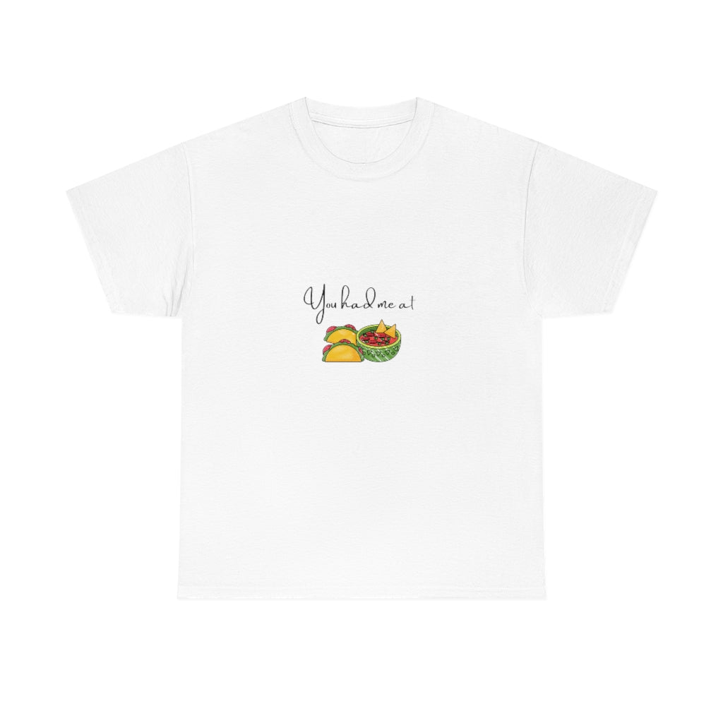 You Had Me At Tacos Tee Chips and Salsa Tshirt Funny Taco Shirt Womens Taco Tshirt Cinco De Mayo Shirt I Love Tacos Tee - The Good Life Vibe