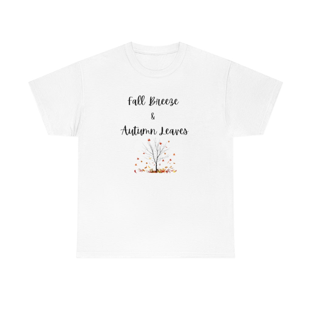Fall Breeze & Autumn Leaves Tee Cute Graphic T-Shirt Trendy Thanksgiving Shirt Farm T - The Good Life Vibe