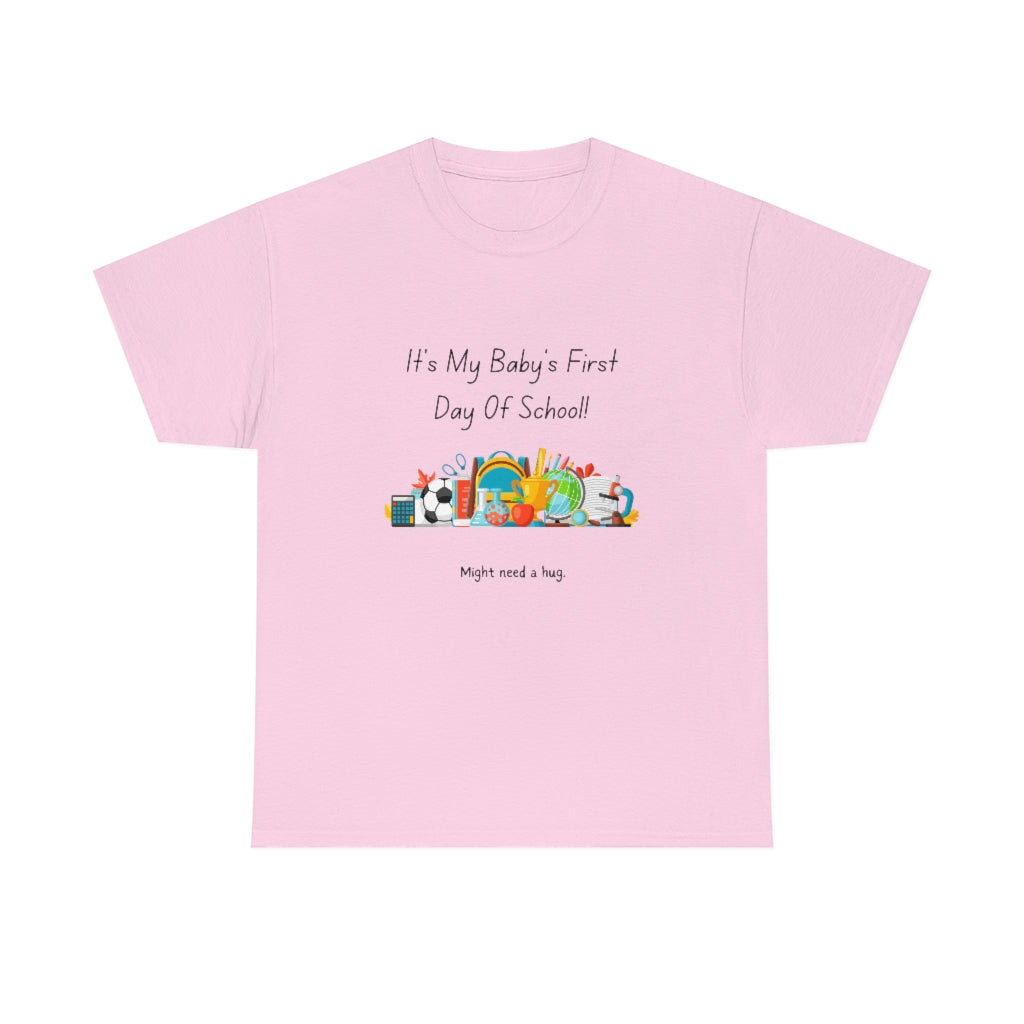 Baby's First Day of School Heavy Cotton Tee - The Good Life Vibe
