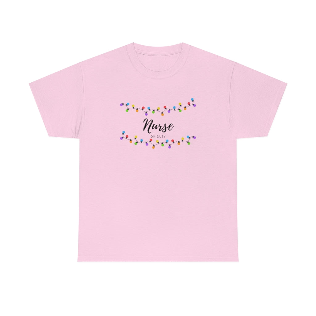 Nurse On Duty Tee Christmas Tee Nurse Christmas Shirt Christmas Lights Tee Nurse Tshirt Cute Christmas Nurse Tee - The Good Life Vibe