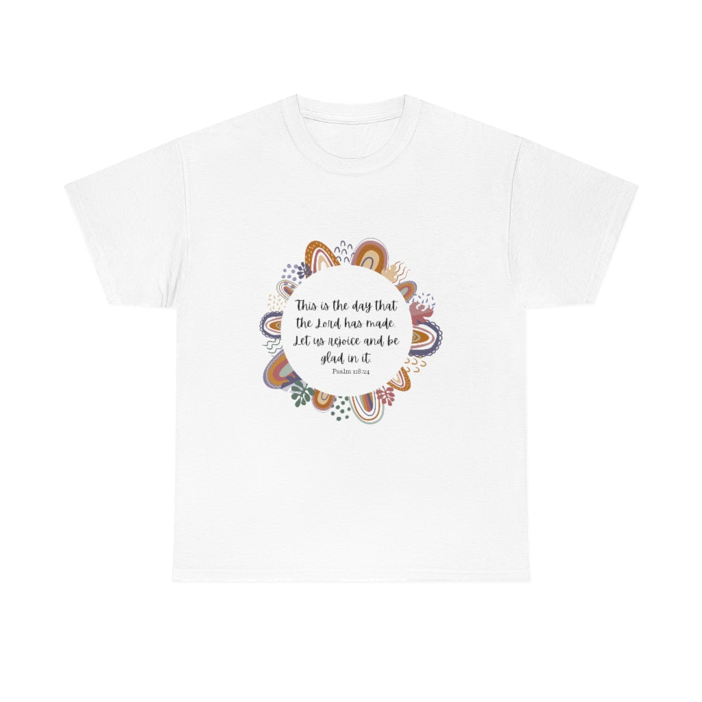 This Is The Day The Lord Made Tee Faith Tshirt Christian Apparel Bible Verse T-Shirt Christian Tshirts Womens Christian Gifts - The Good Life Vibe