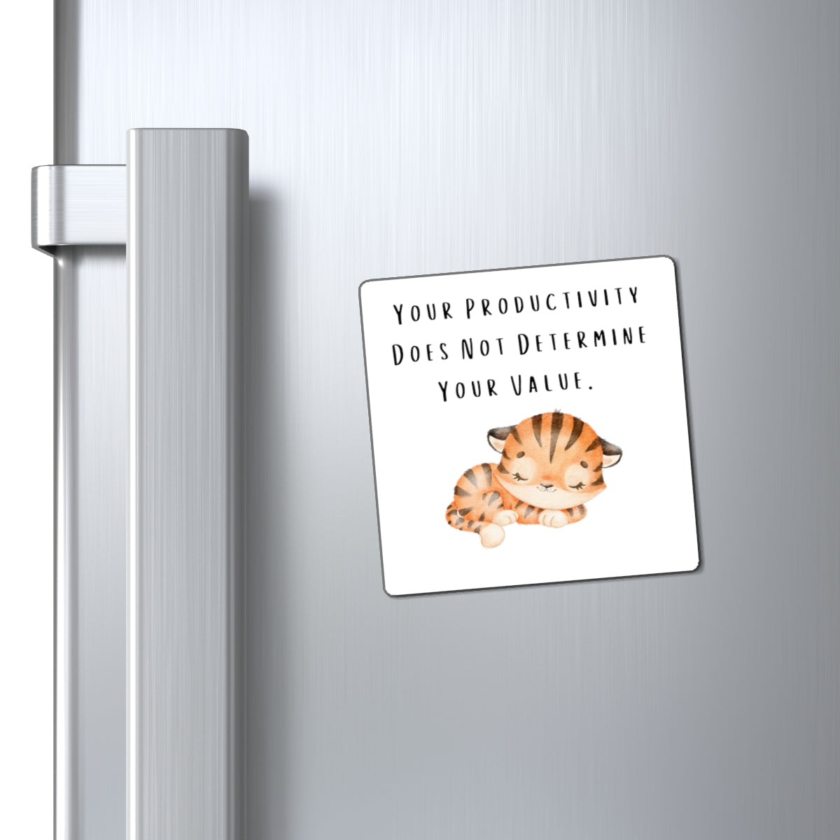 Your Productivity Does Not Determine Your Value, Chronic Illness Magnet, Encouragement Magnet, Cat Magnet, Cat Deer Magnet, Inspirational - The Good Life Vibe