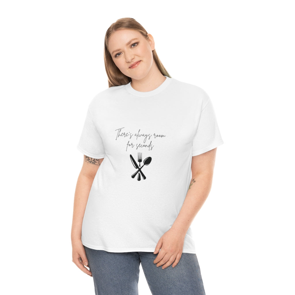 Theres Always Room For Seconds Tshirt Funny Shirt Thanksgiving Sarcastic Tee Fall T-Shirts Cute Holiday T Foodie Food Lover - The Good Life Vibe