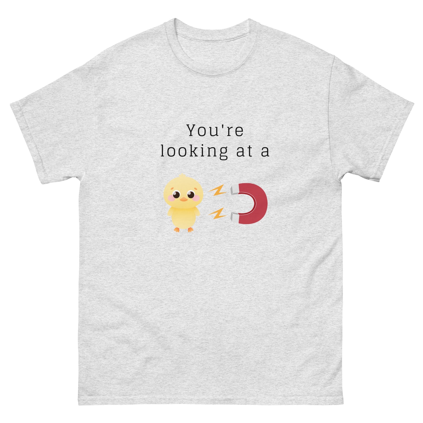 Chick Magnet T-Shirt - The Good Life Vibe