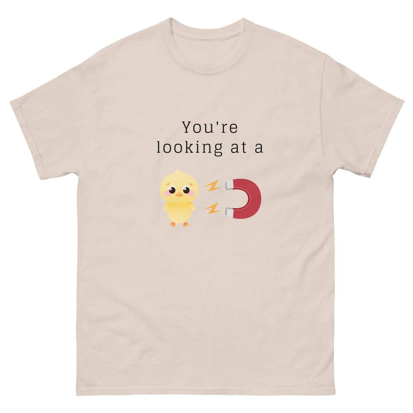 Chick Magnet T-Shirt - The Good Life Vibe