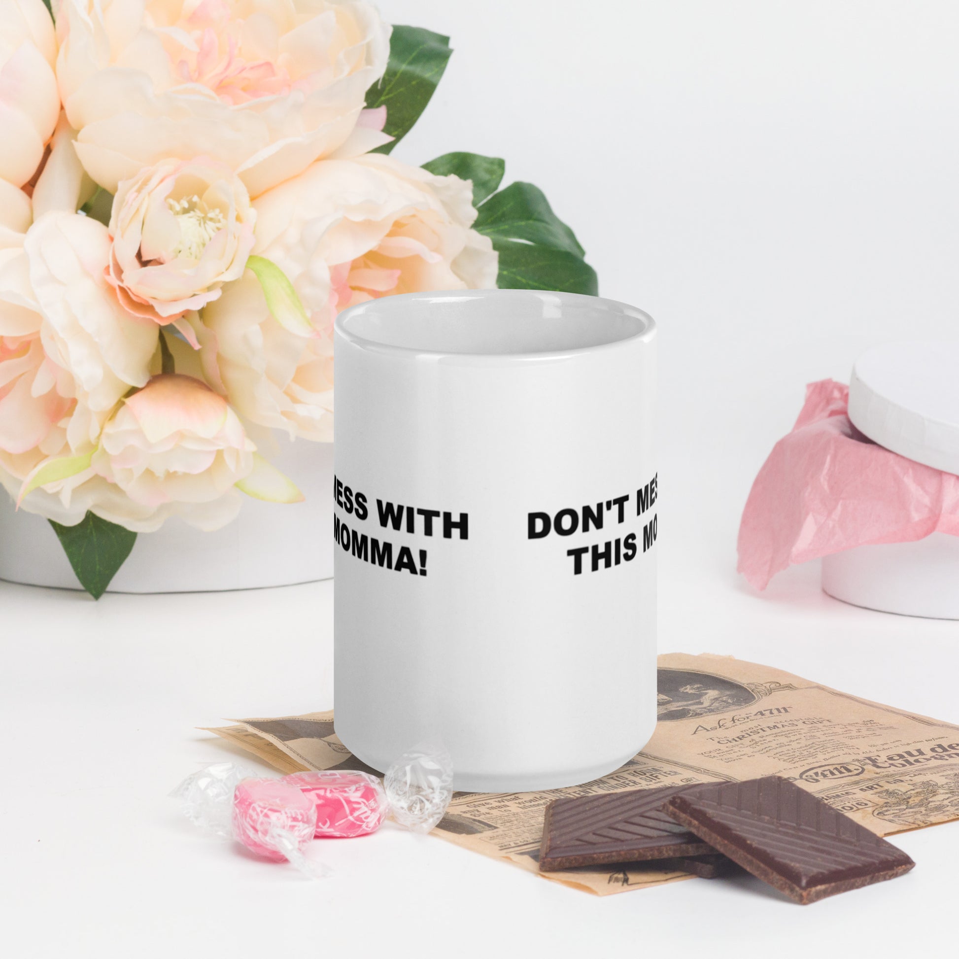 Don't Mess With Momma Mug - The Good Life Vibe