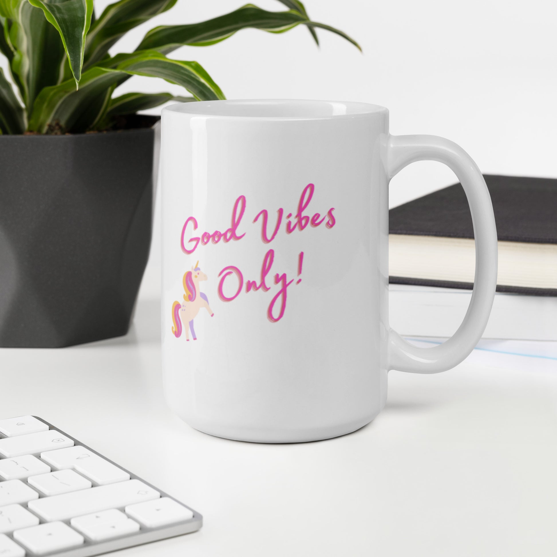 Unicorn Good Vibes Only Mug - The Good Life Vibe