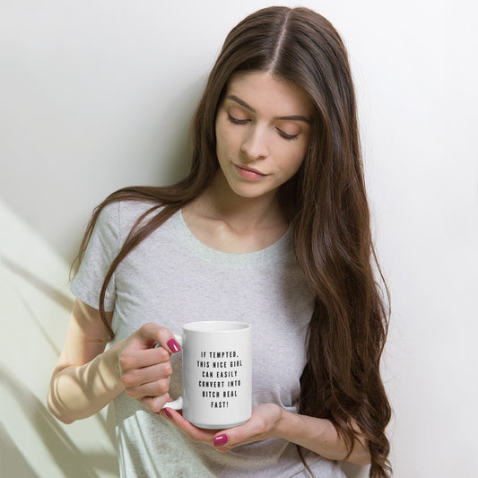 If tempted, I'll turn b*tch mug - The Good Life Vibe