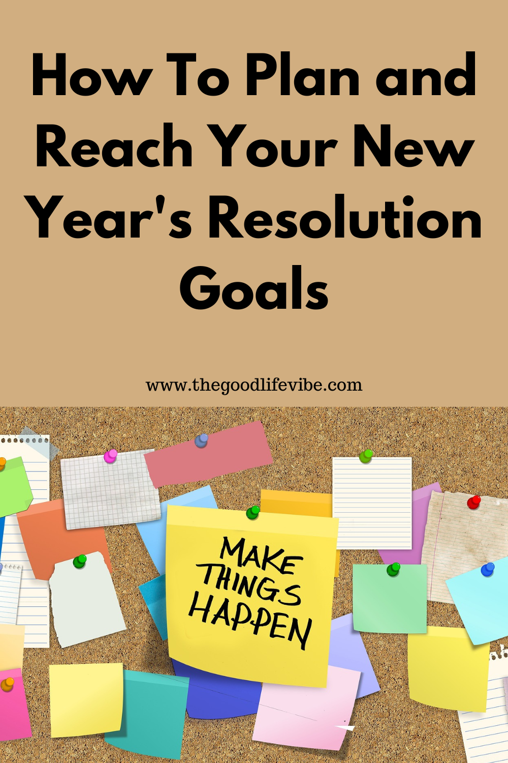 How To Plan and Reach Your New Year's Resolution Goals