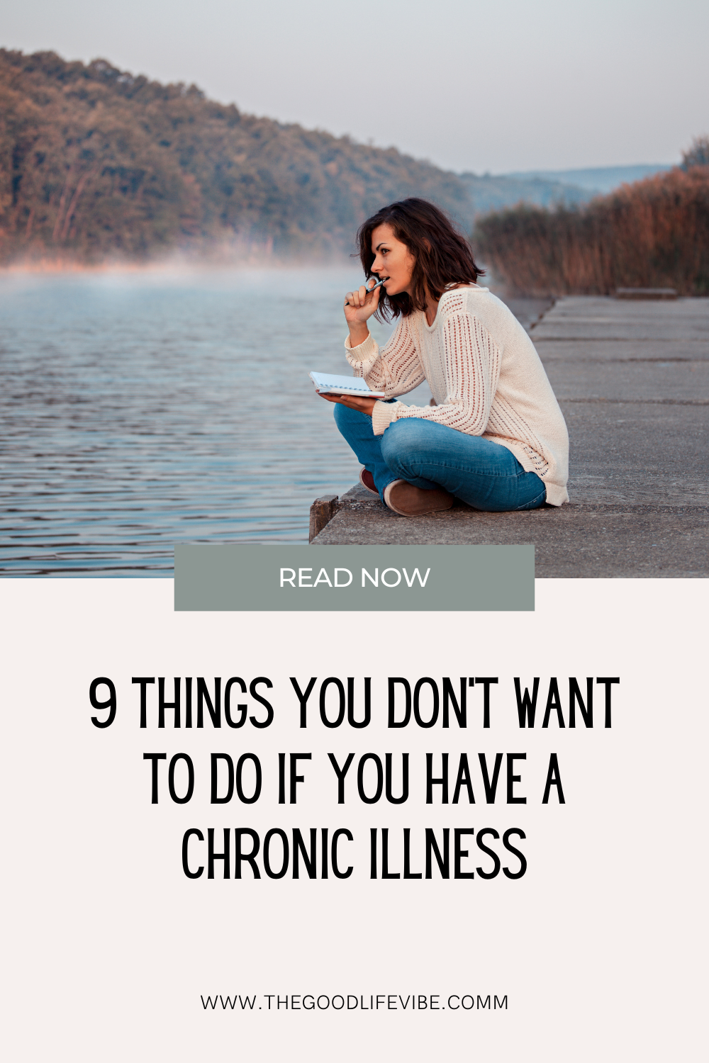 9 Things You Don't Want To Do If You Have A Chronic Illness