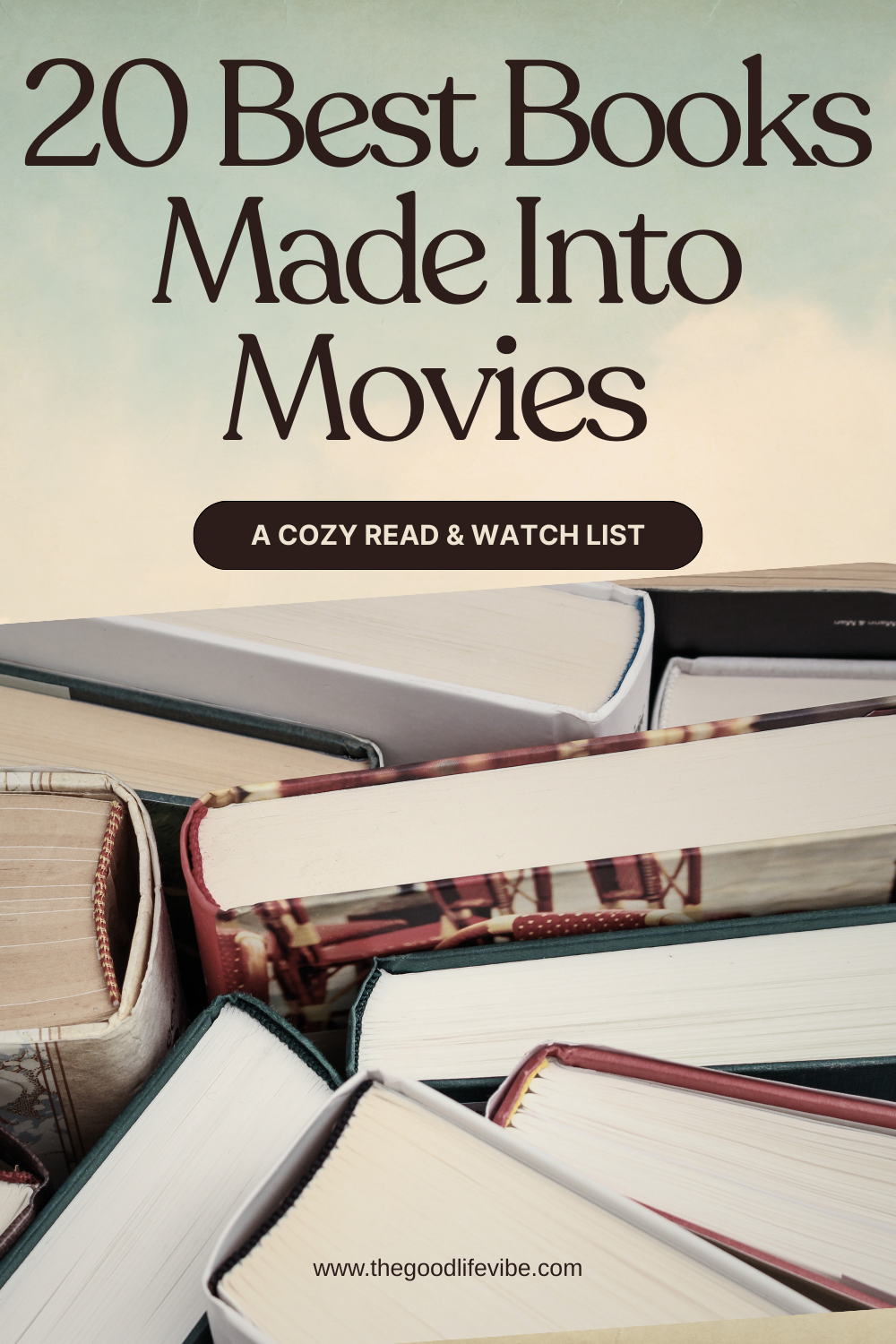 Best Books Made Into Movies