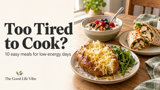 Too Tired to Cook? Ten easy meals for low-energy days, with a potato, yogurt bowl, and chicken wrap