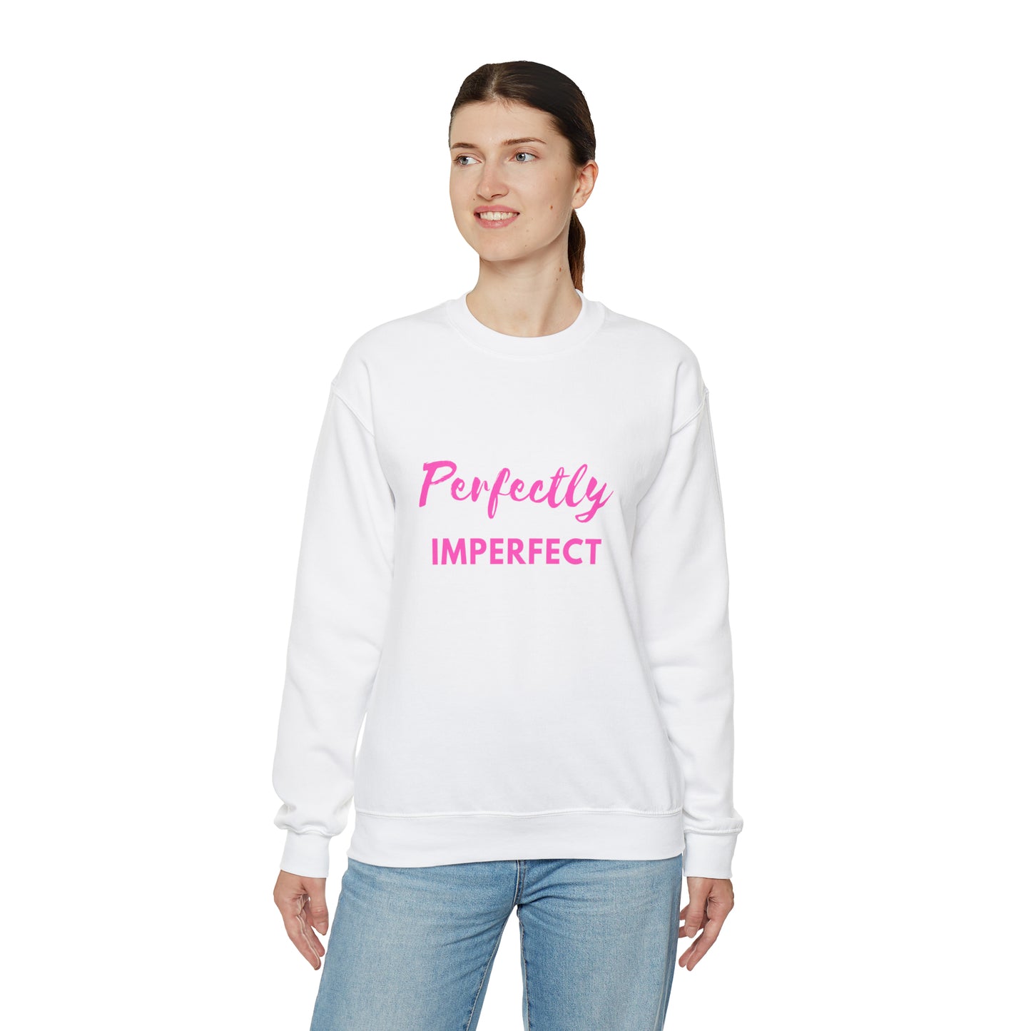 "Perfectly Imperfect" Sweatshirt