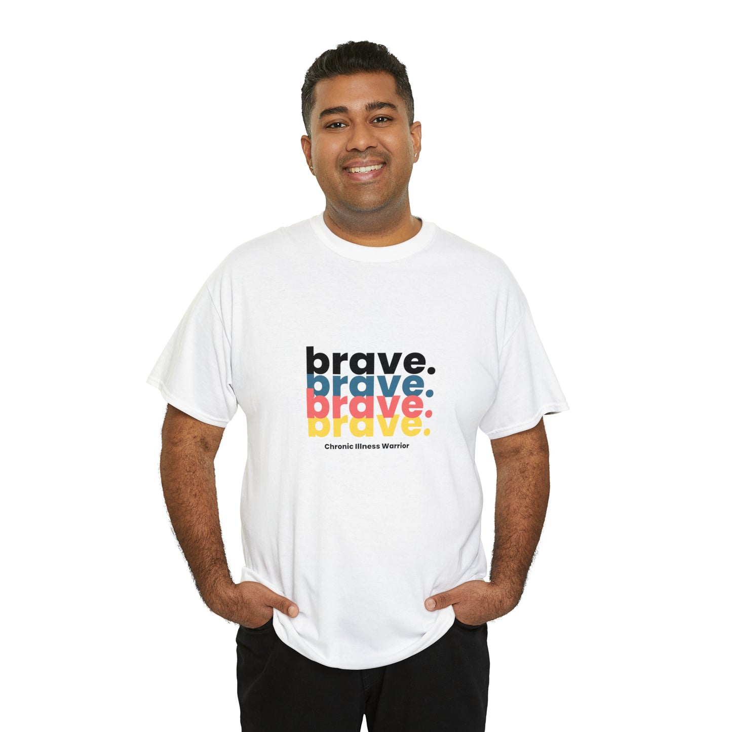 Brave.  Chronic Illness Warrior Tshirt