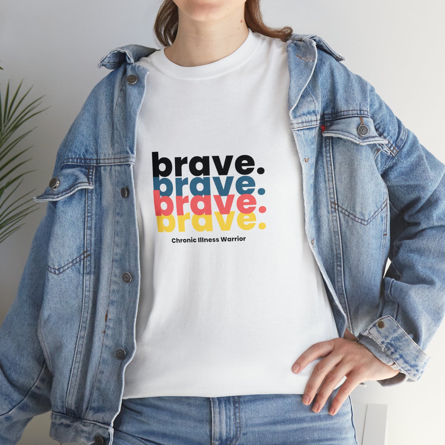 Brave.  Chronic Illness Warrior Tshirt