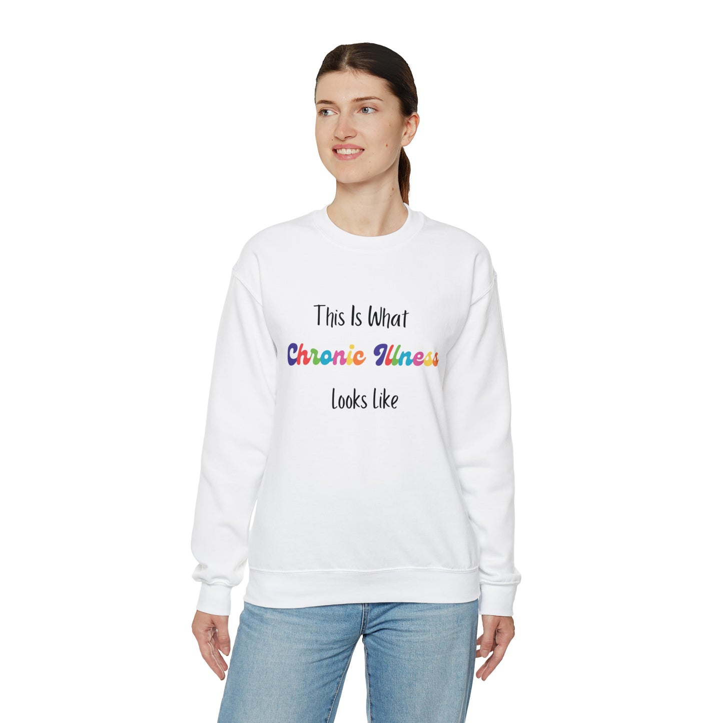 This Is What Chronic Illness Looks Like Sweatshirt