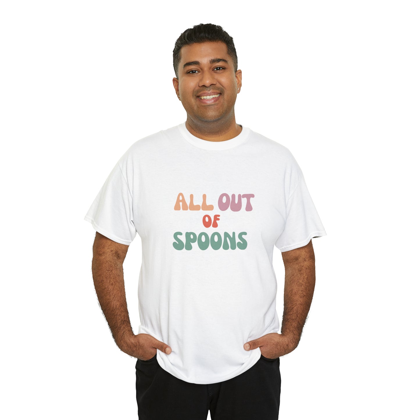 All Out Of Spoons T-shirt